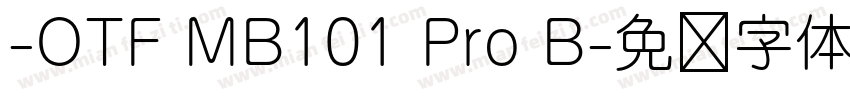 -OTF MB101 Pro B字体转换